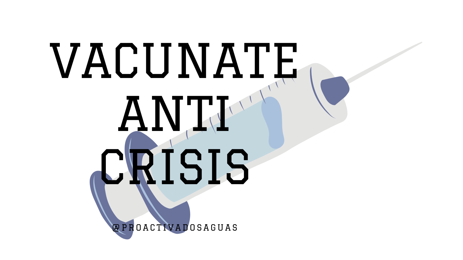 Vacunate anti crisis